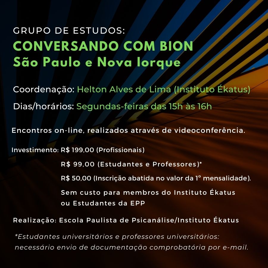 GRUPO_BION_SP_BANNER Grupos de Estudos Conversando com Bion - São Paulo e Nova Iorque